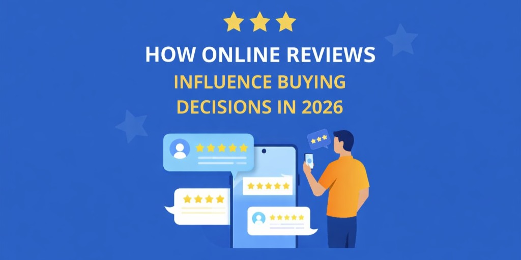 How Online Reviews Influence Buying Decisions in 2026 - Web Recruiters